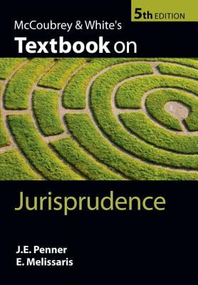 McCoubrey & Whites Textbook on Jurisprudence